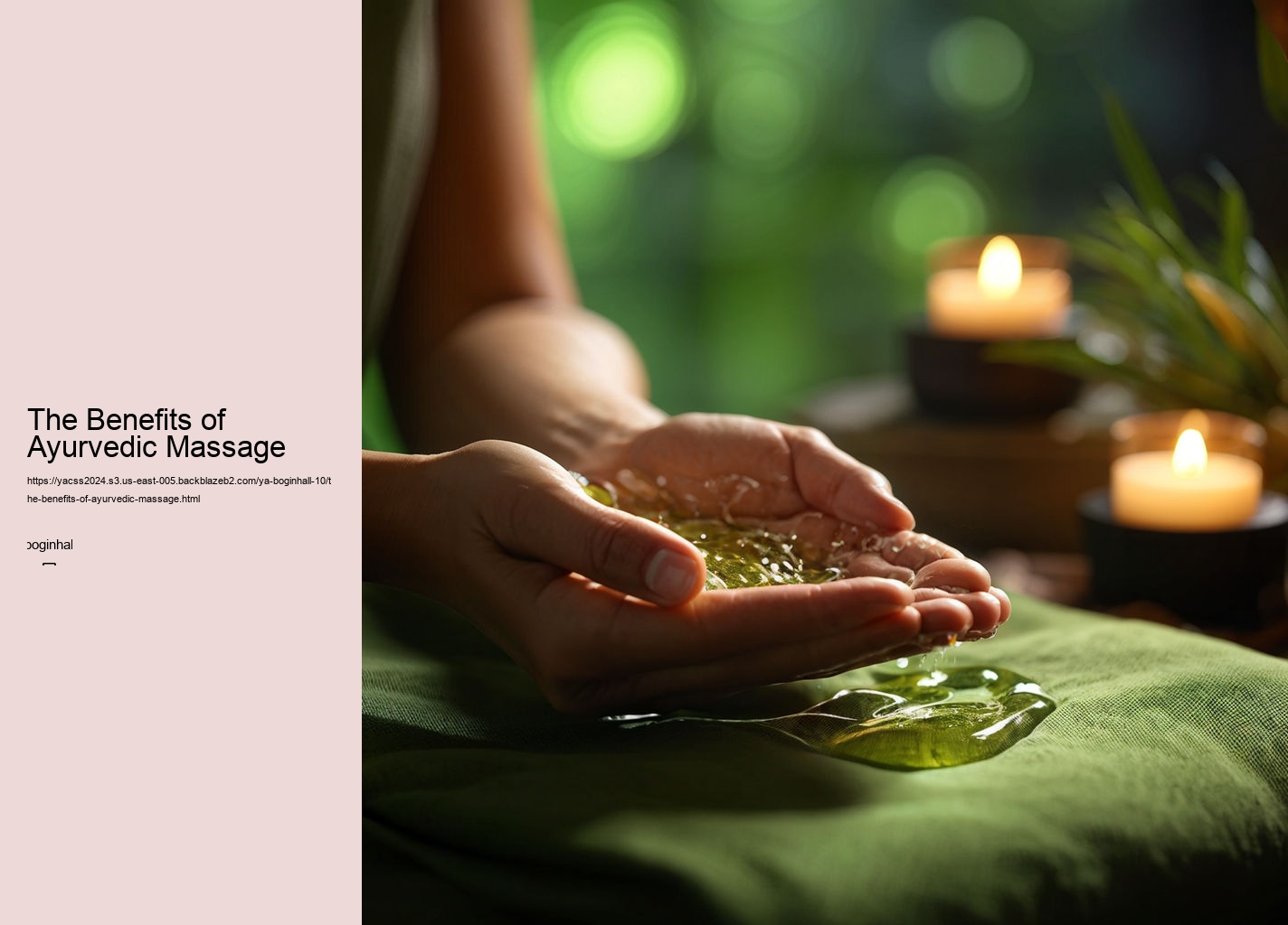 The Benefits of Ayurvedic Massage