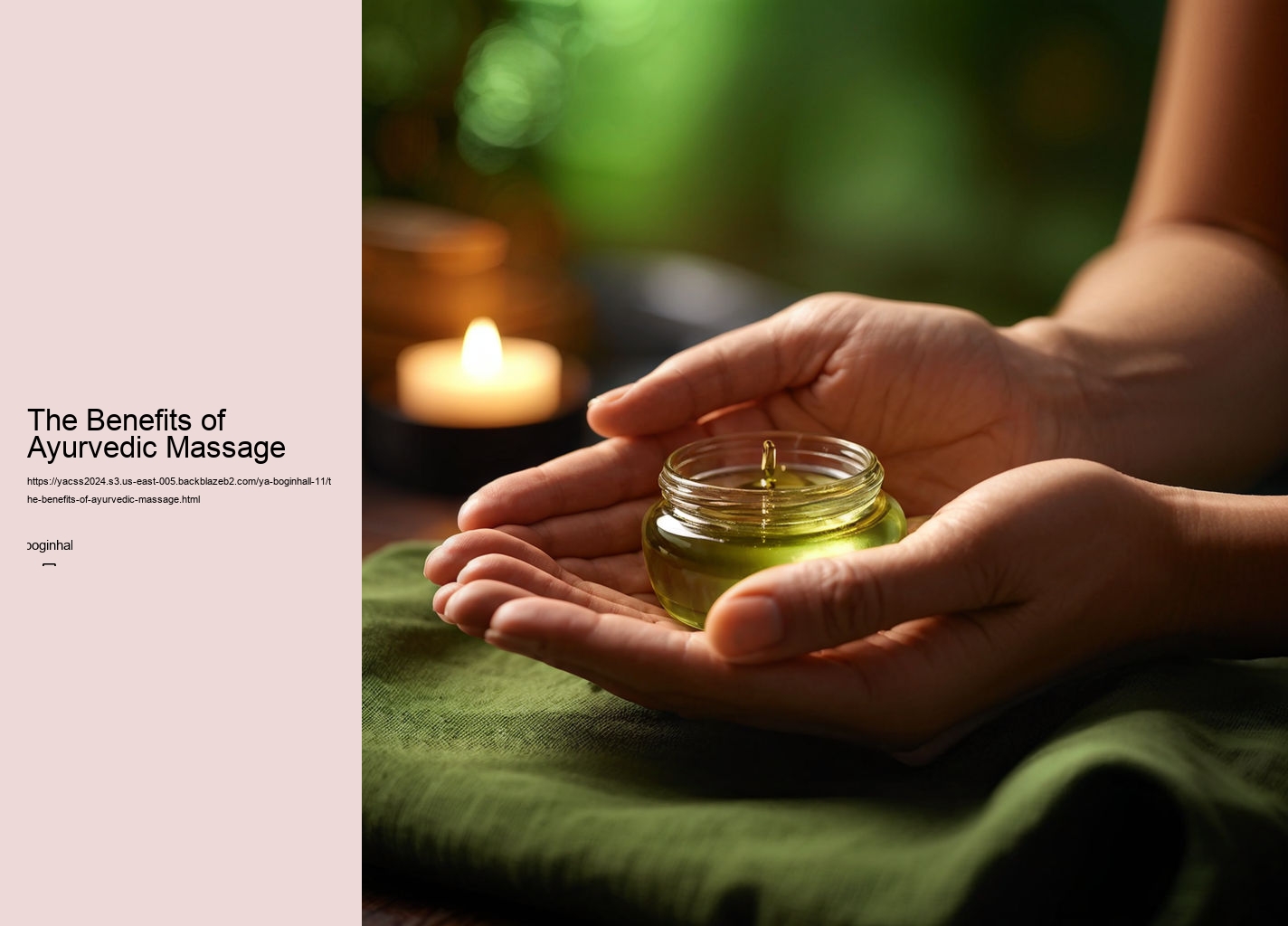 The Benefits of Ayurvedic Massage