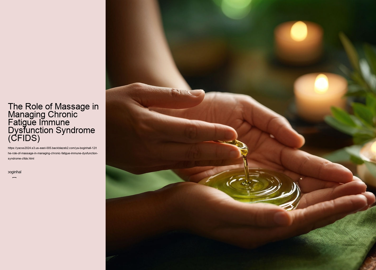 The Role of Massage in Managing Chronic Fatigue Immune Dysfunction Syndrome (CFIDS)