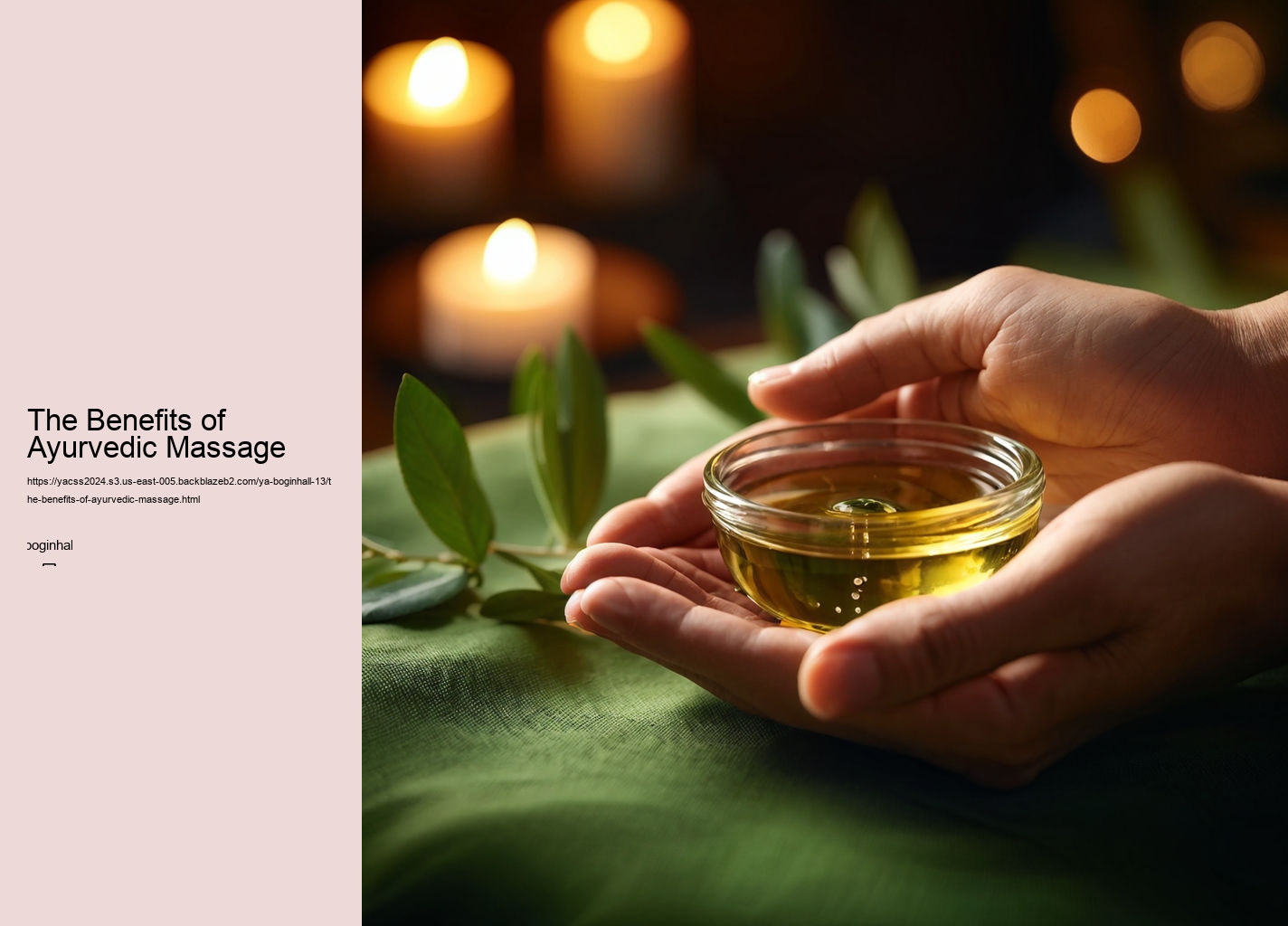 The Benefits of Ayurvedic Massage