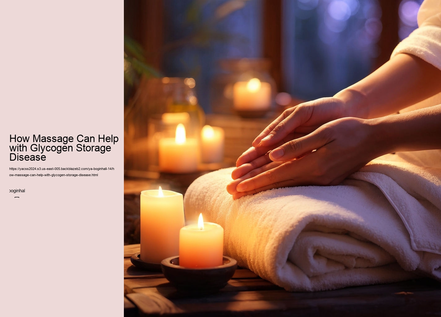 How Massage Can Help with Glycogen Storage Disease