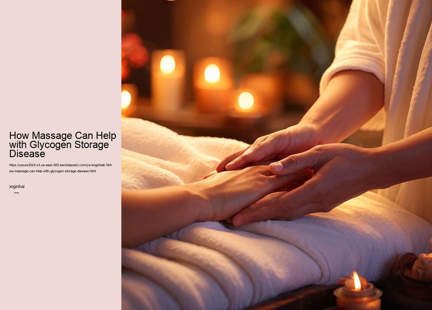 How Massage Can Help with Glycogen Storage Disease