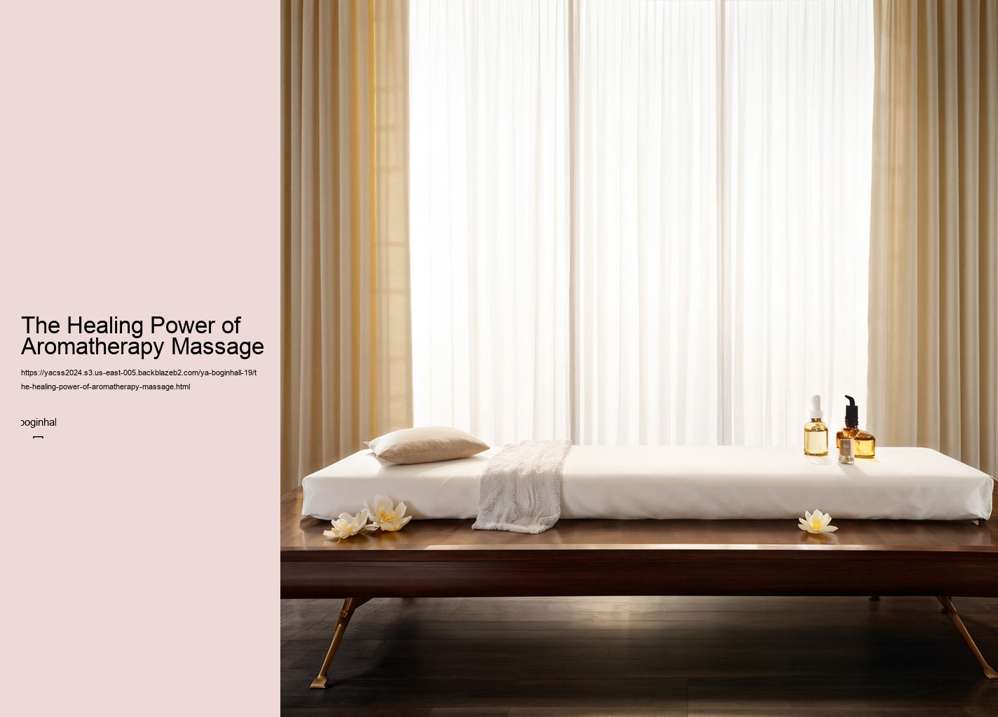 The Healing Power of Aromatherapy Massage