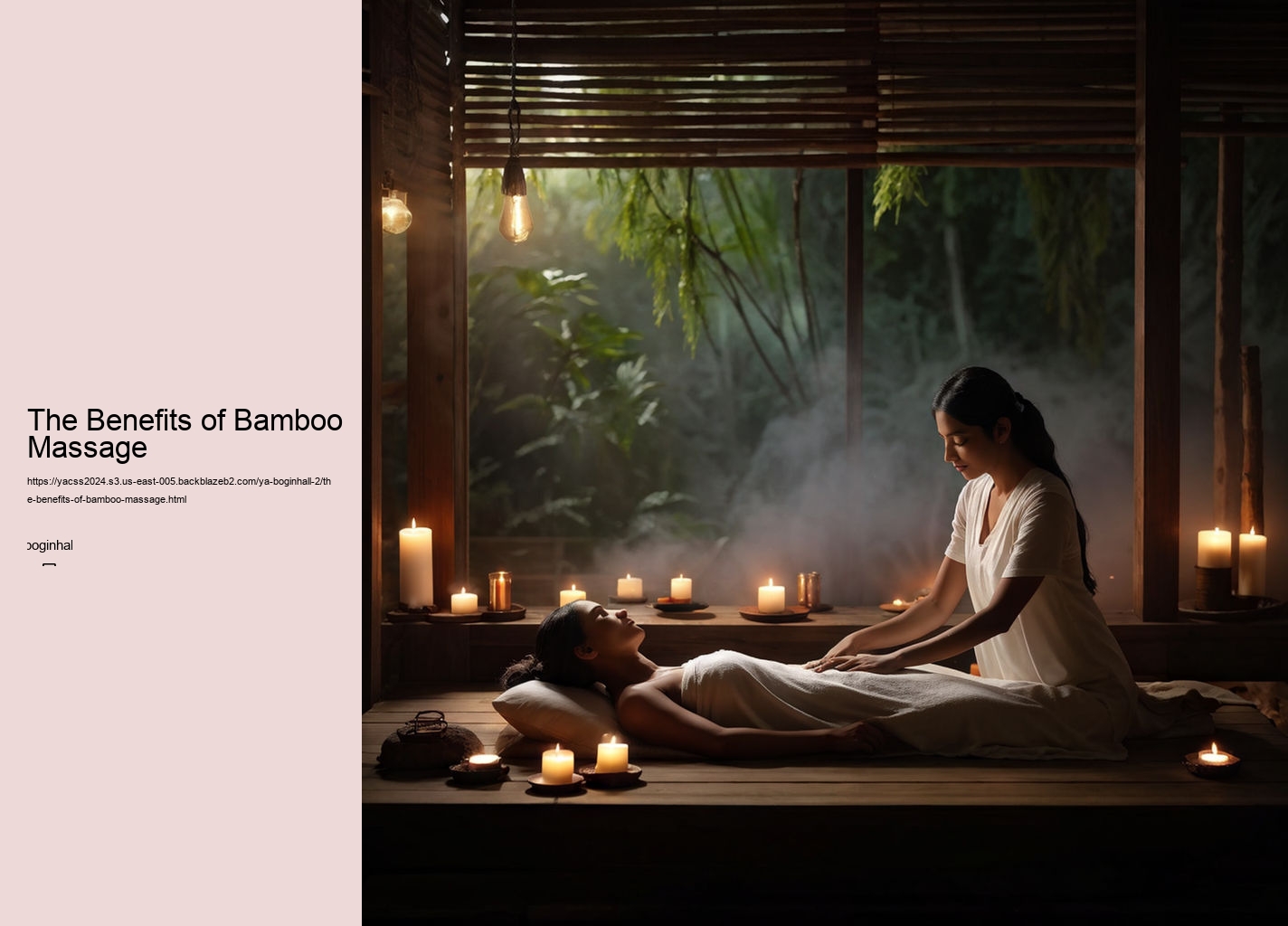 The Benefits of Bamboo Massage