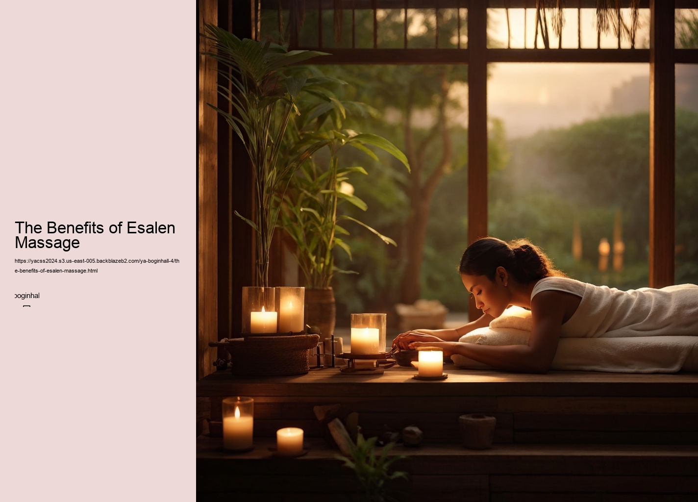 The Benefits of Esalen Massage