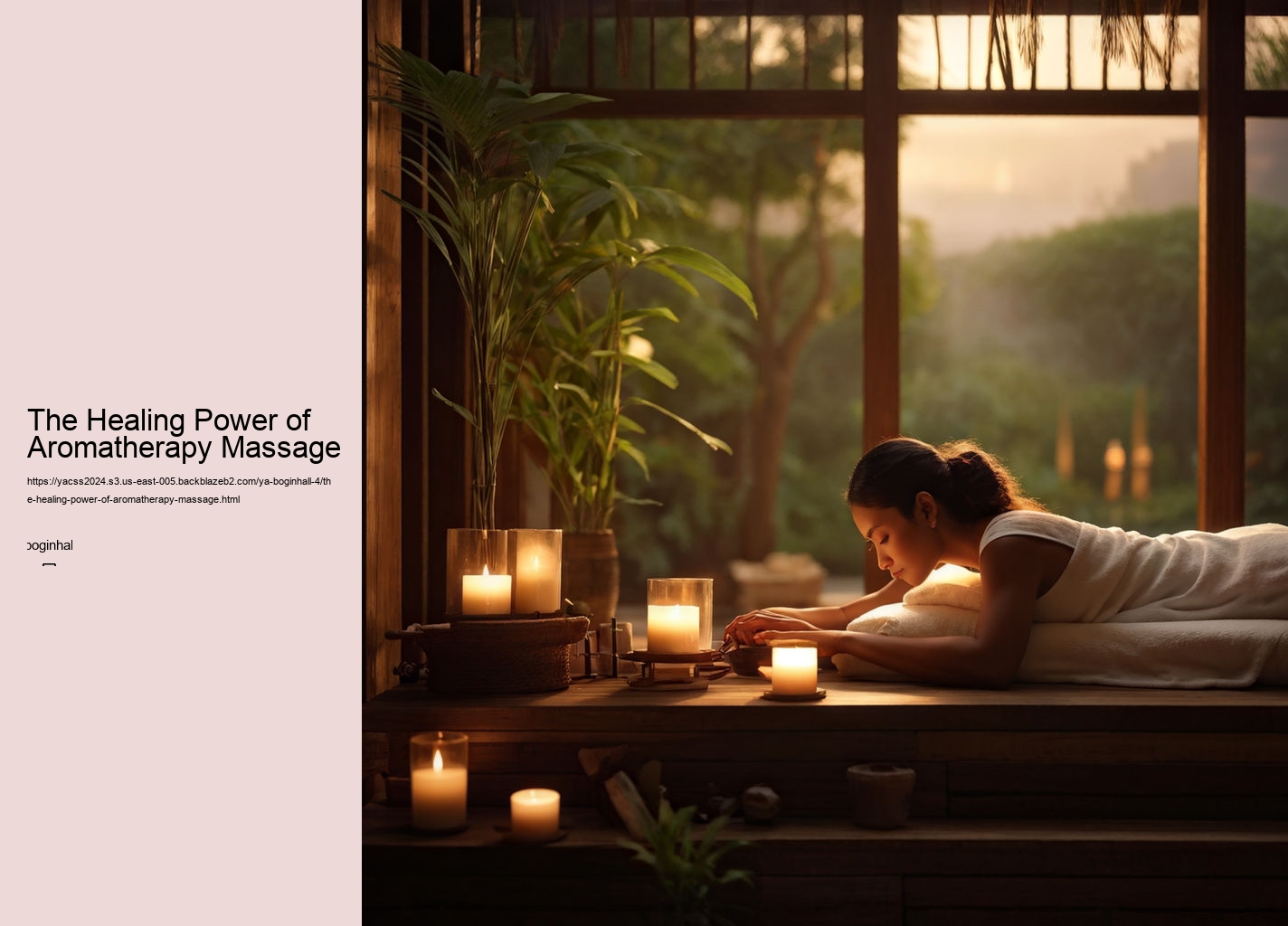 The Healing Power of Aromatherapy Massage