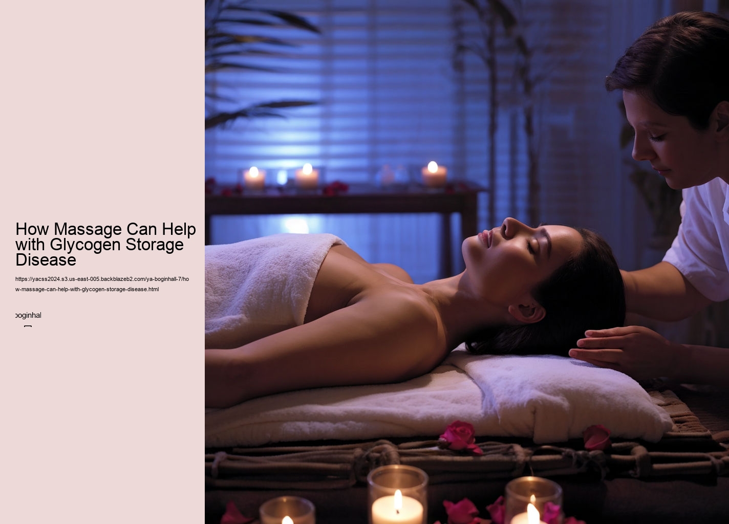 How Massage Can Help with Glycogen Storage Disease