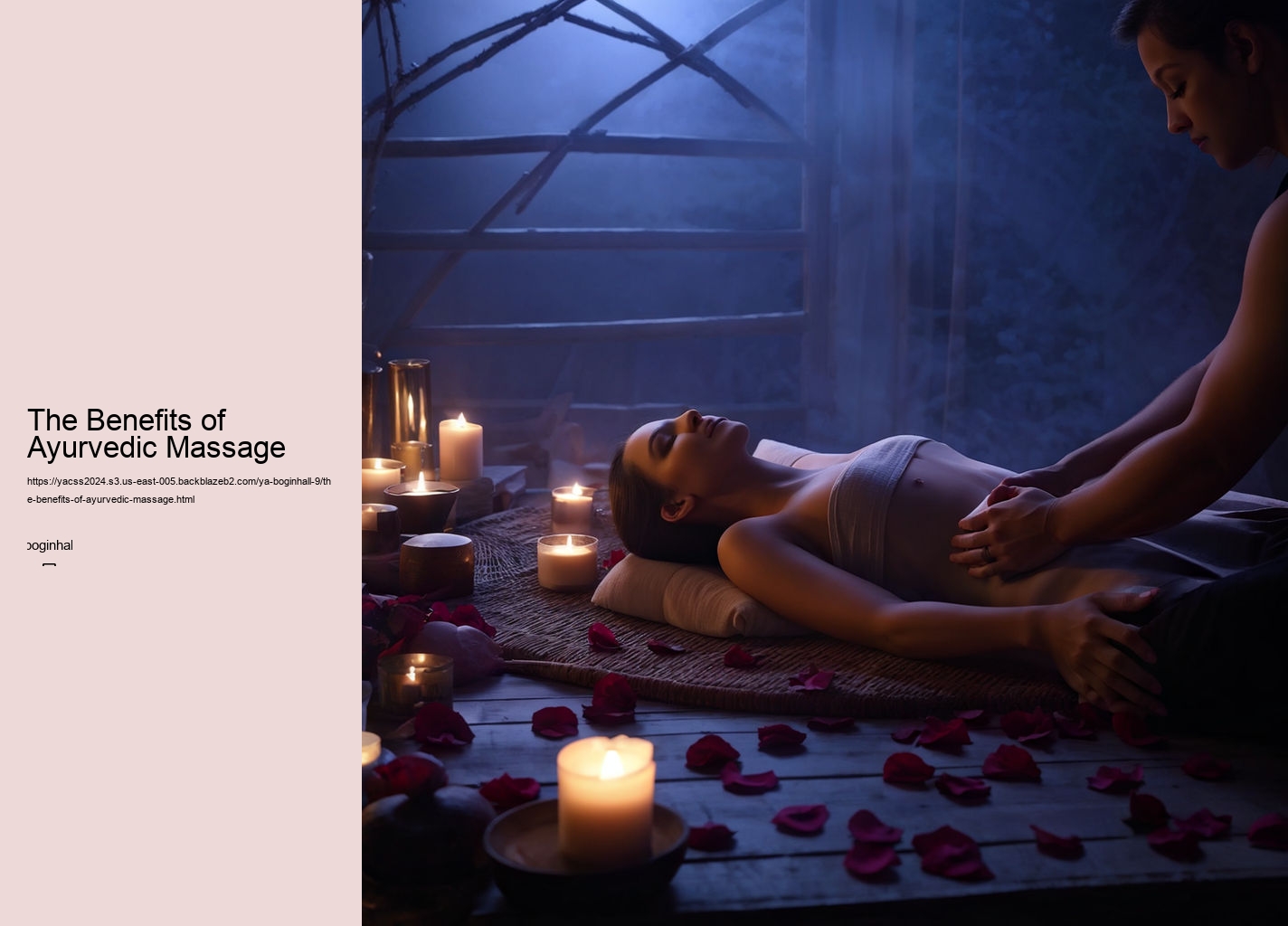 The Benefits of Ayurvedic Massage