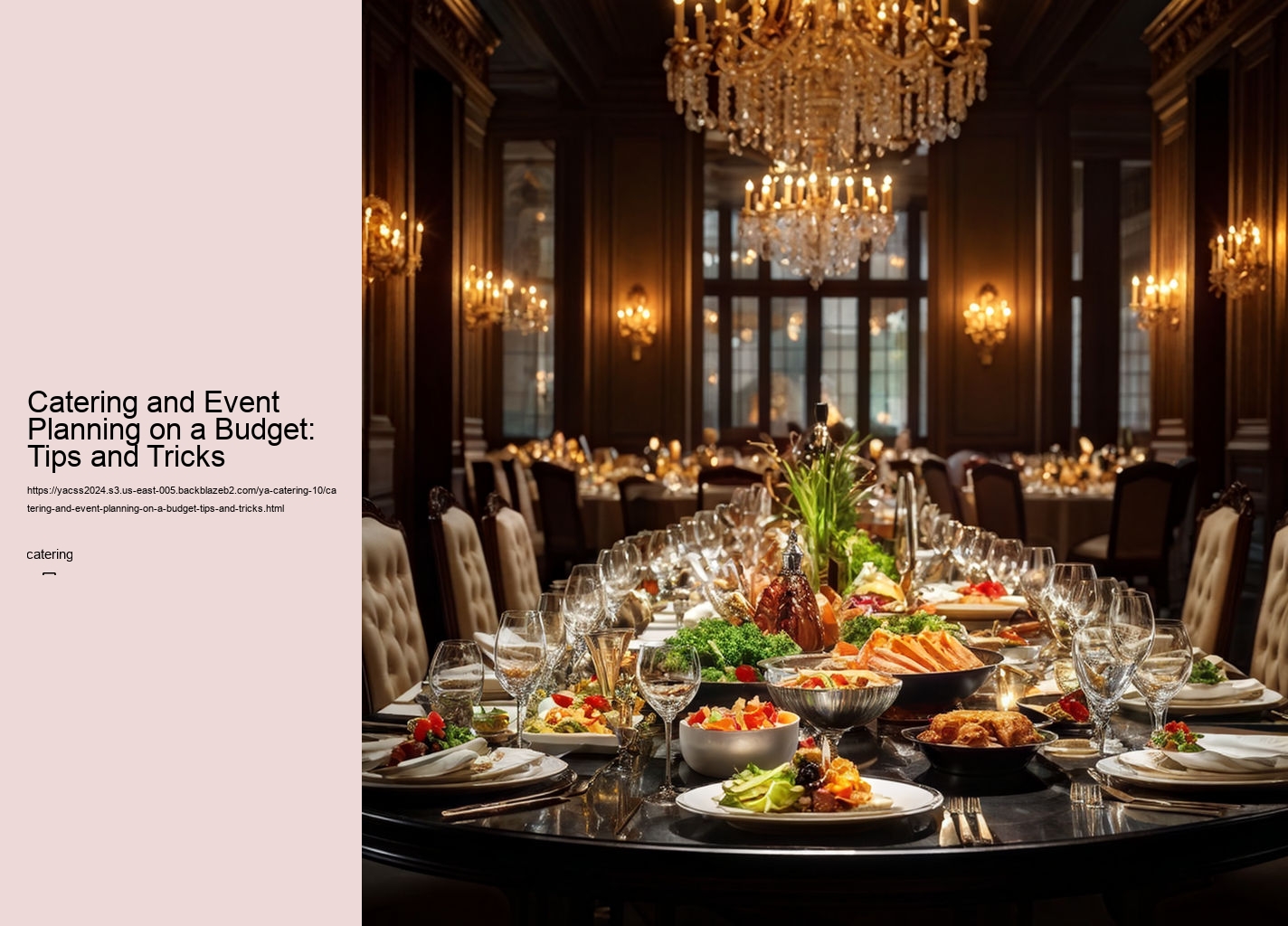 Catering and Event Planning on a Budget: Tips and Tricks