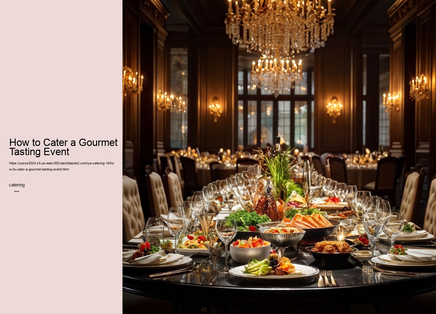 How to Cater a Gourmet Tasting Event