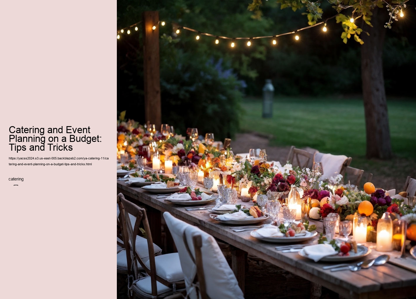 Catering and Event Planning on a Budget: Tips and Tricks