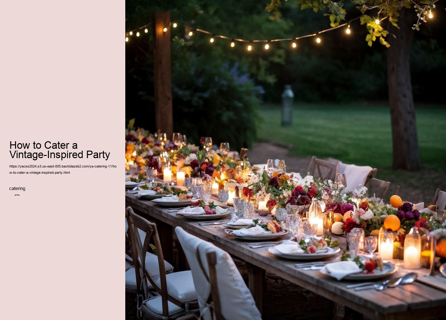 How to Cater a Vintage-Inspired Party