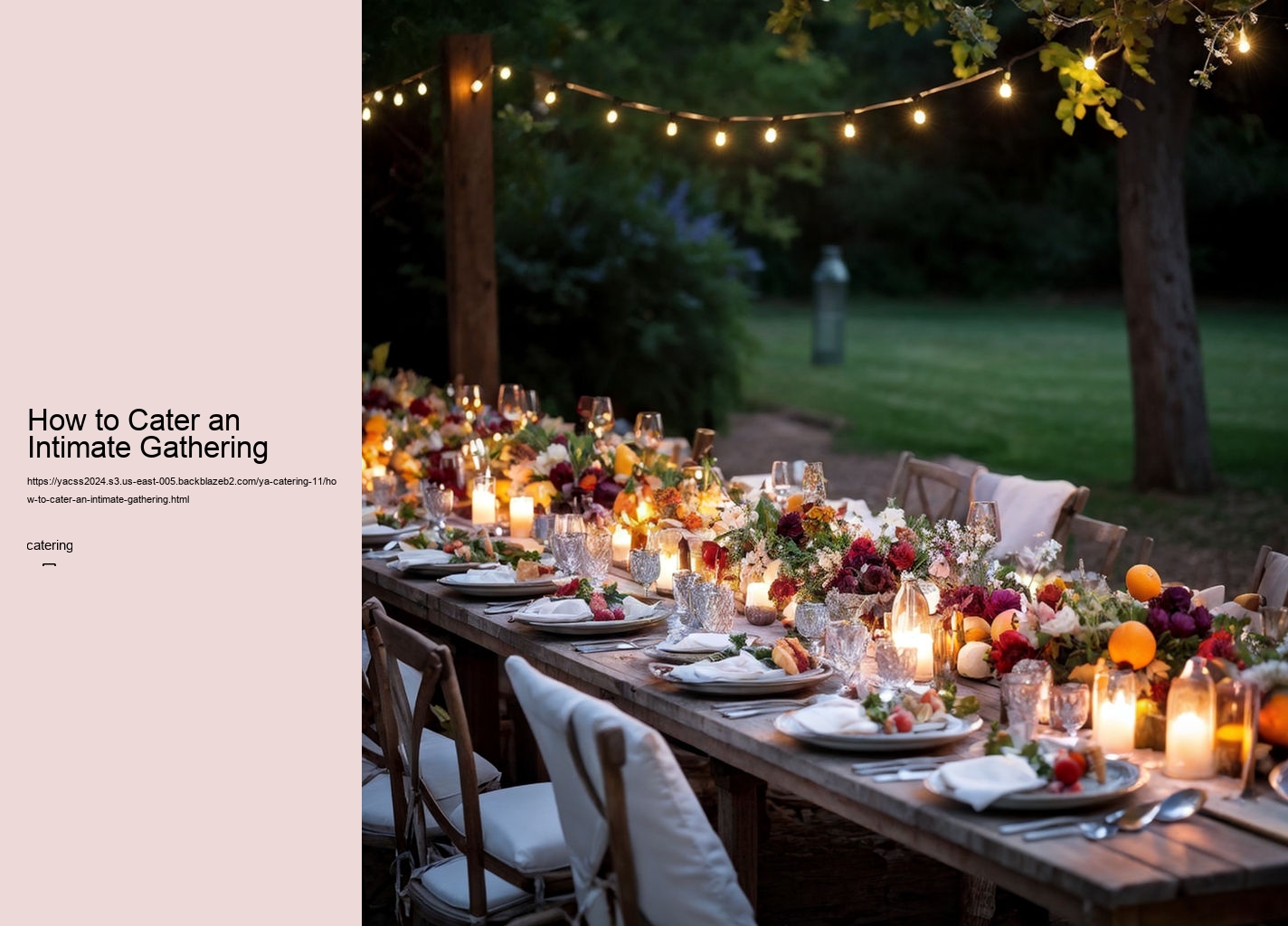 How to Cater an Intimate Gathering