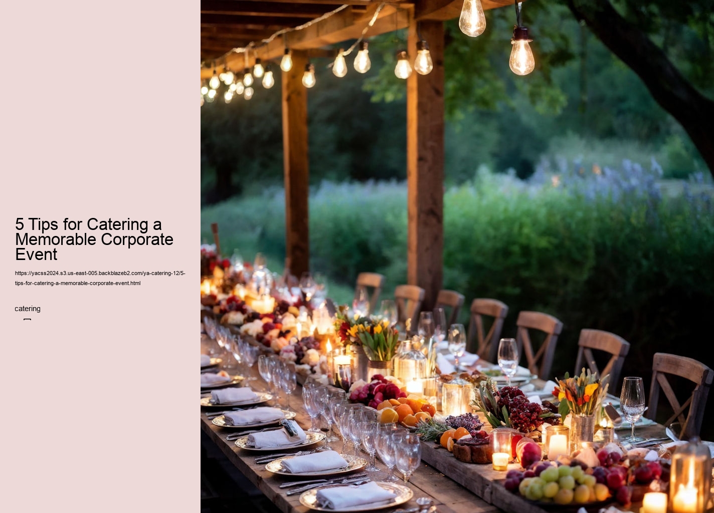 5 Tips for Catering a Memorable Corporate Event