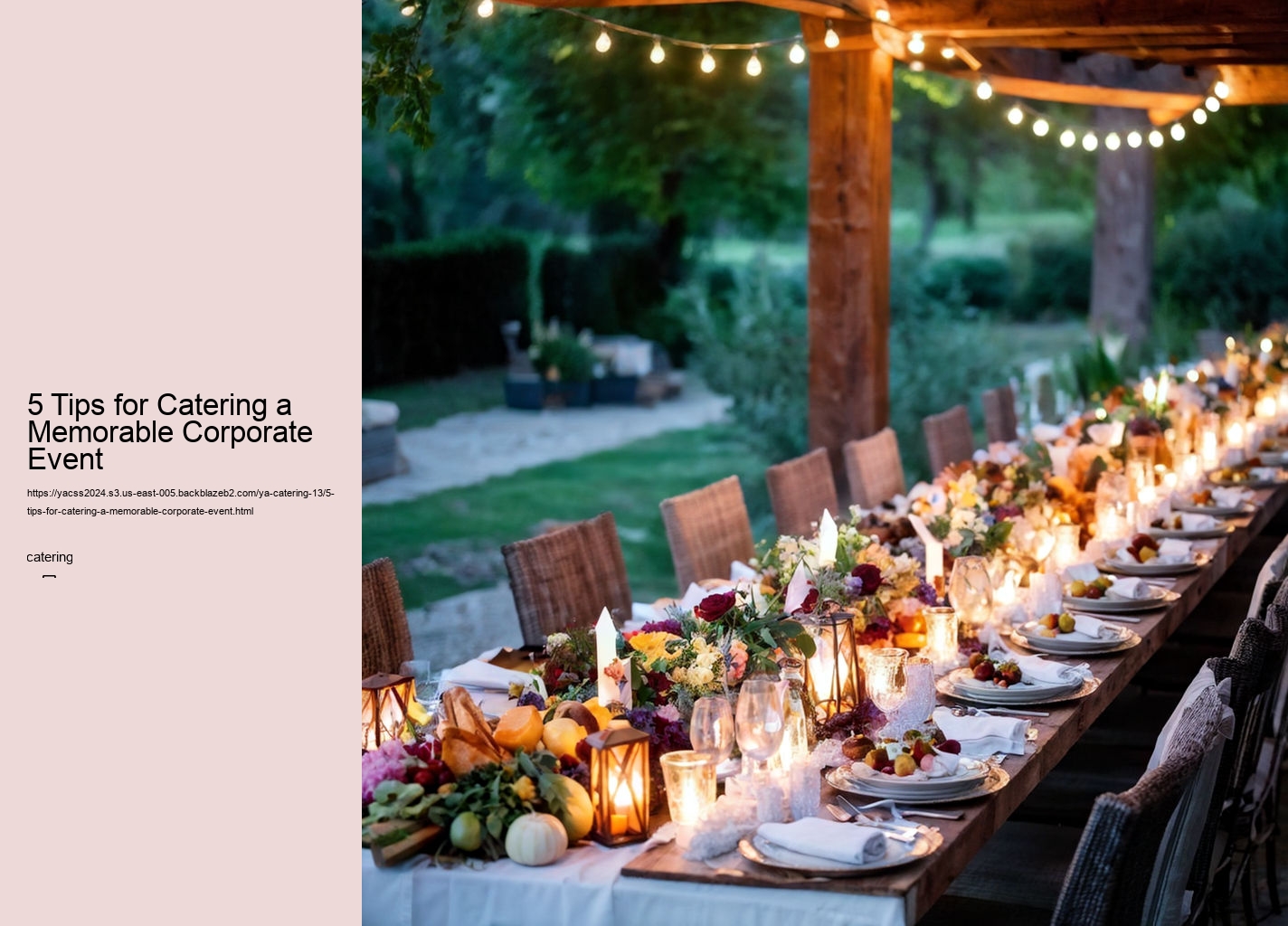 5 Tips for Catering a Memorable Corporate Event