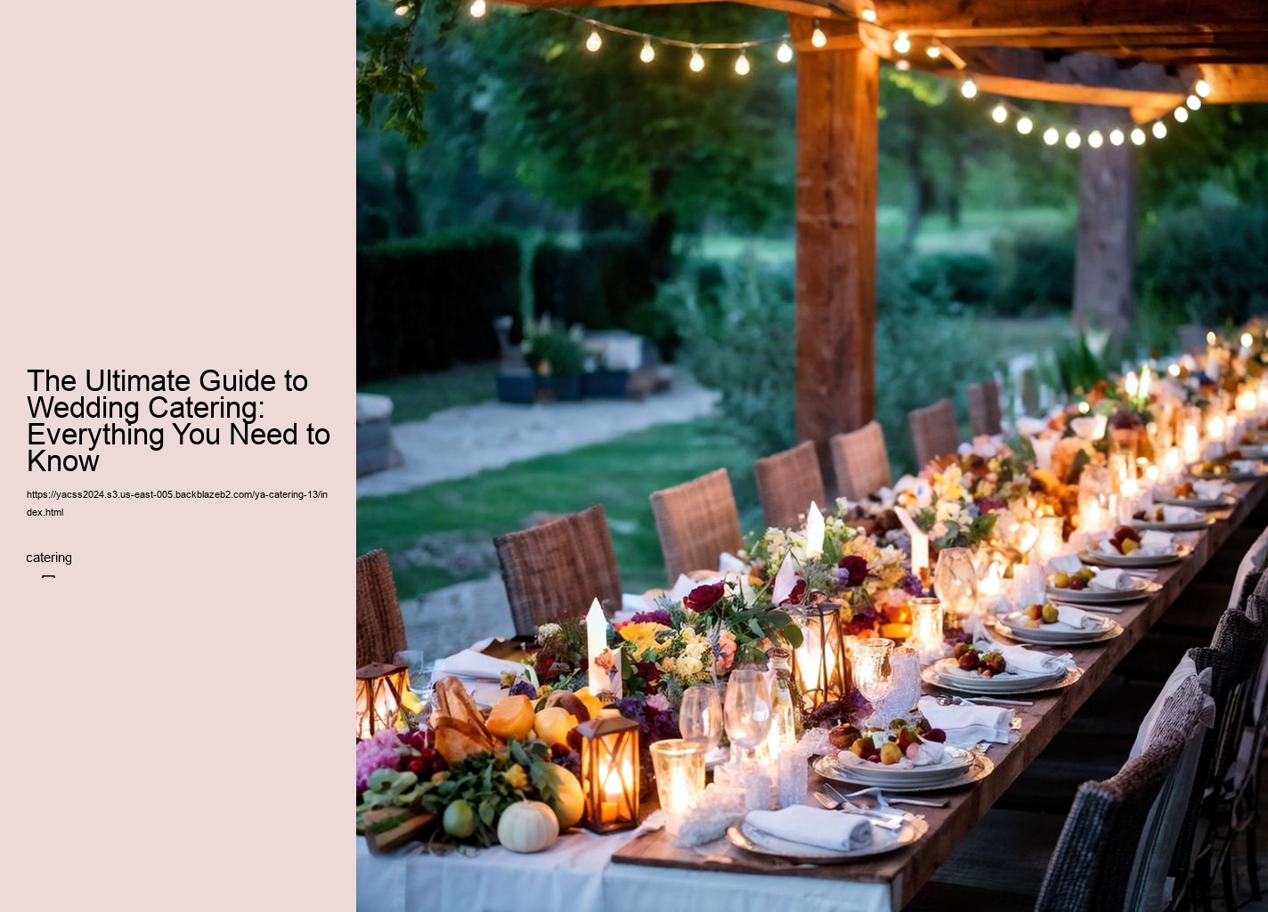 The Ultimate Guide to Wedding Catering: Everything You Need to Know