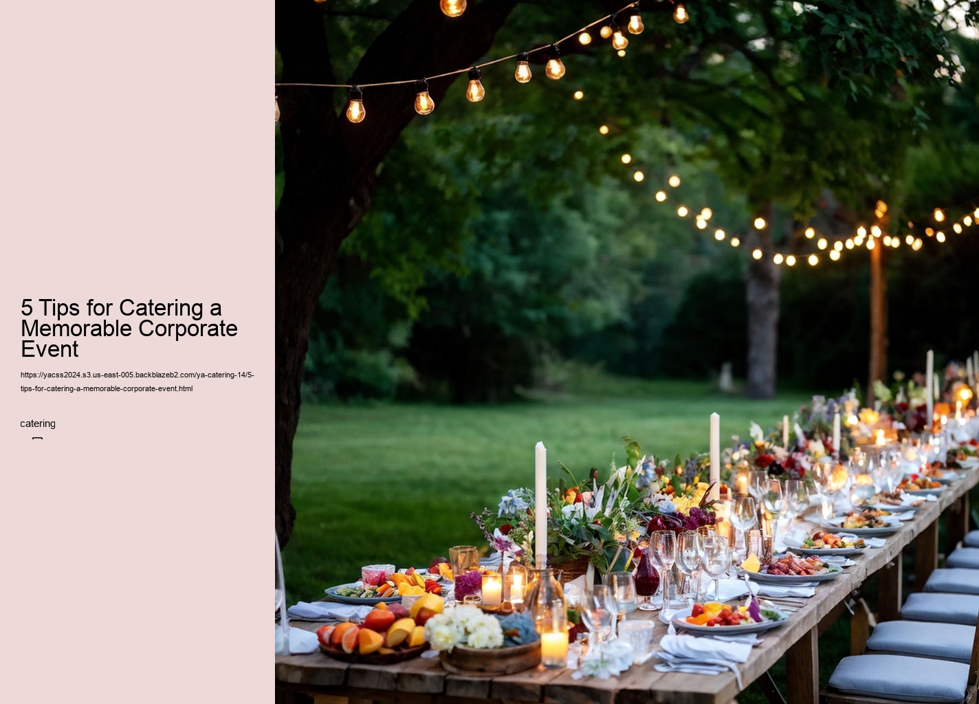 5 Tips for Catering a Memorable Corporate Event