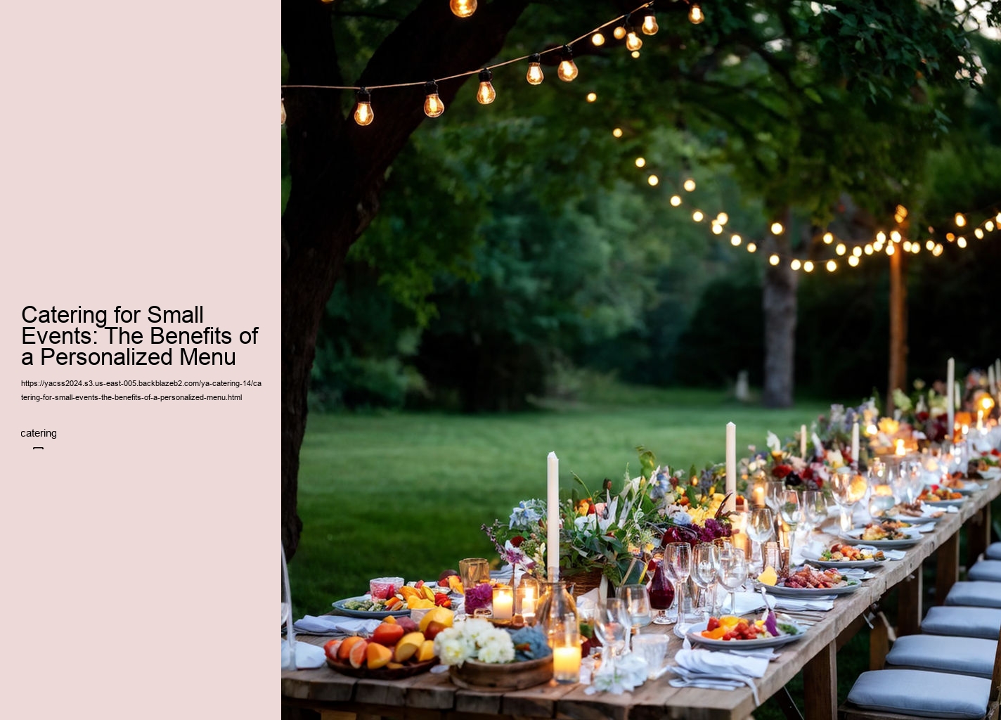 Catering for Small Events: The Benefits of a Personalized Menu