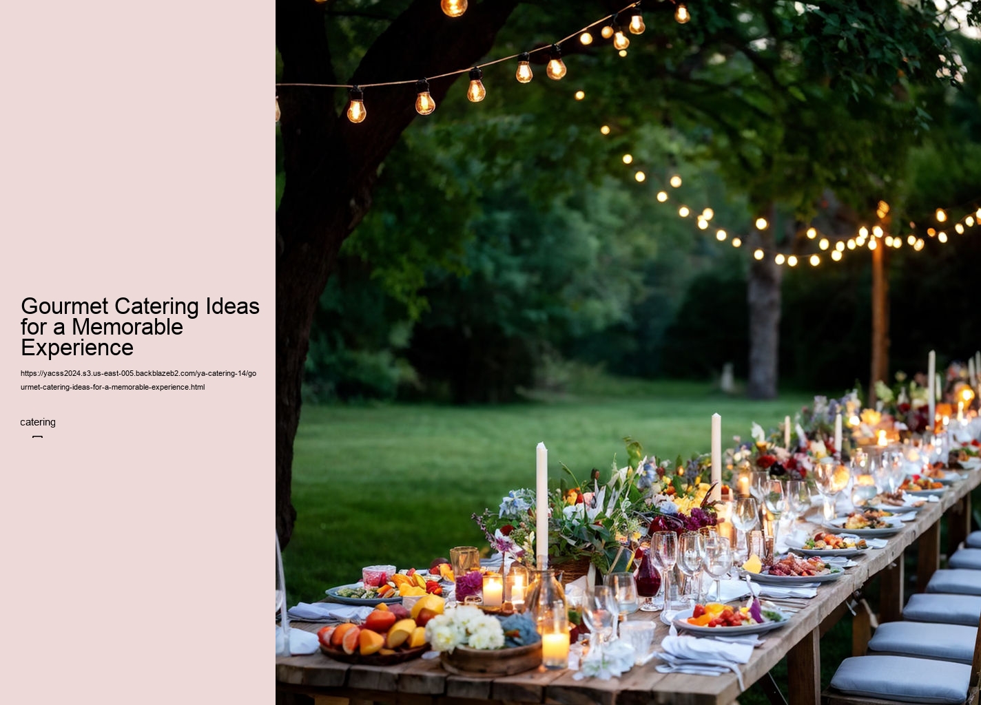 Gourmet Catering Ideas for a Memorable Experience