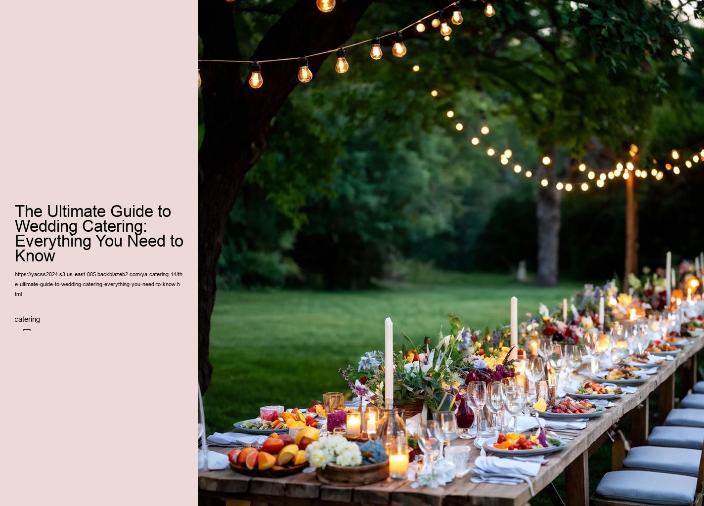 The Ultimate Guide to Wedding Catering: Everything You Need to Know