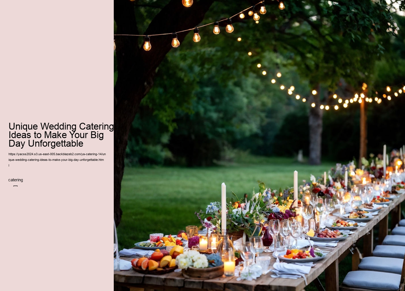 Unique Wedding Catering Ideas to Make Your Big Day Unforgettable