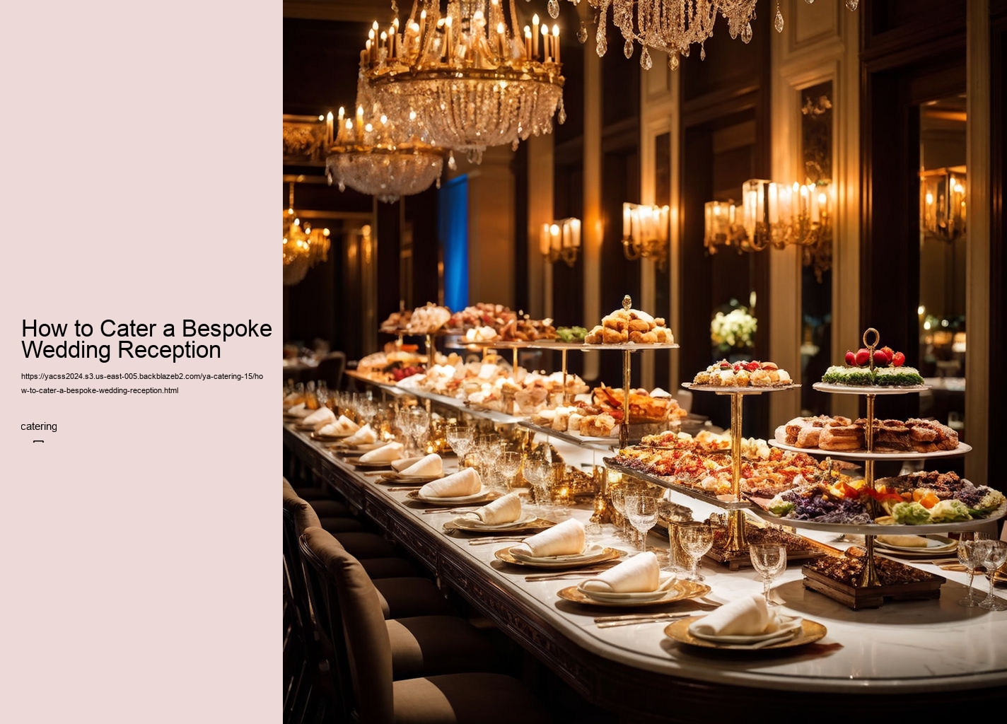 How to Cater a Bespoke Wedding Reception