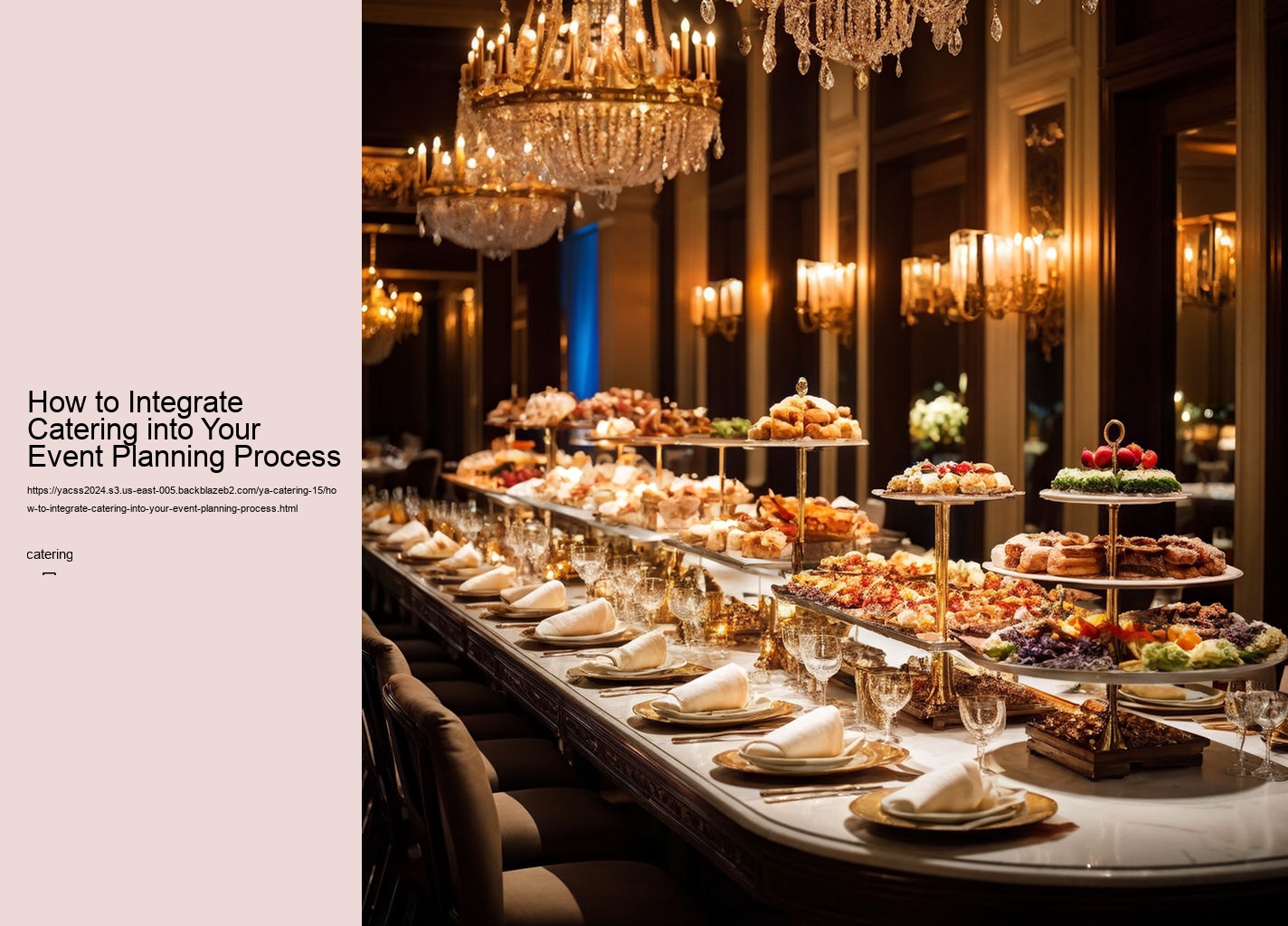 How to Integrate Catering into Your Event Planning Process