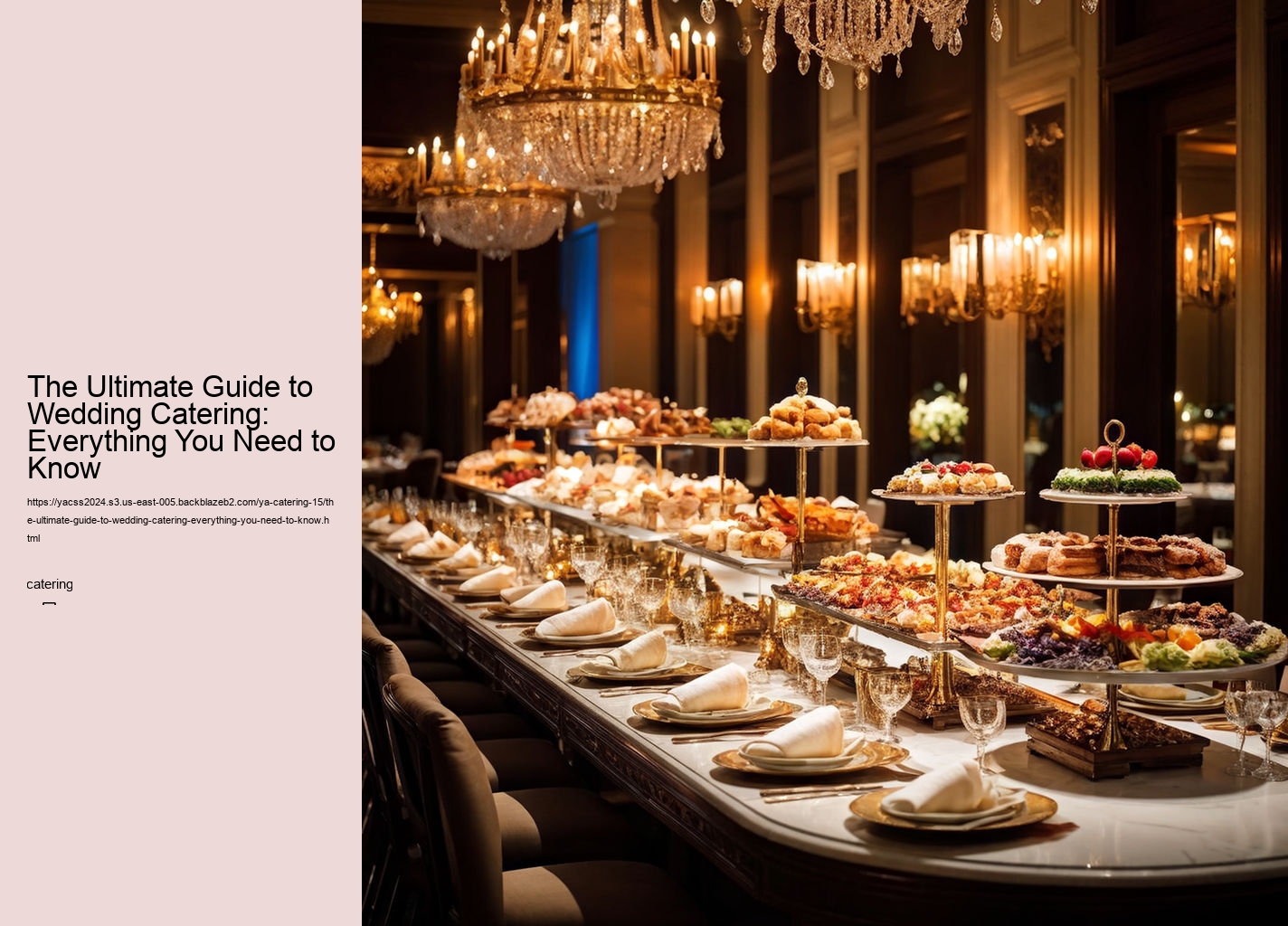 The Ultimate Guide to Wedding Catering: Everything You Need to Know