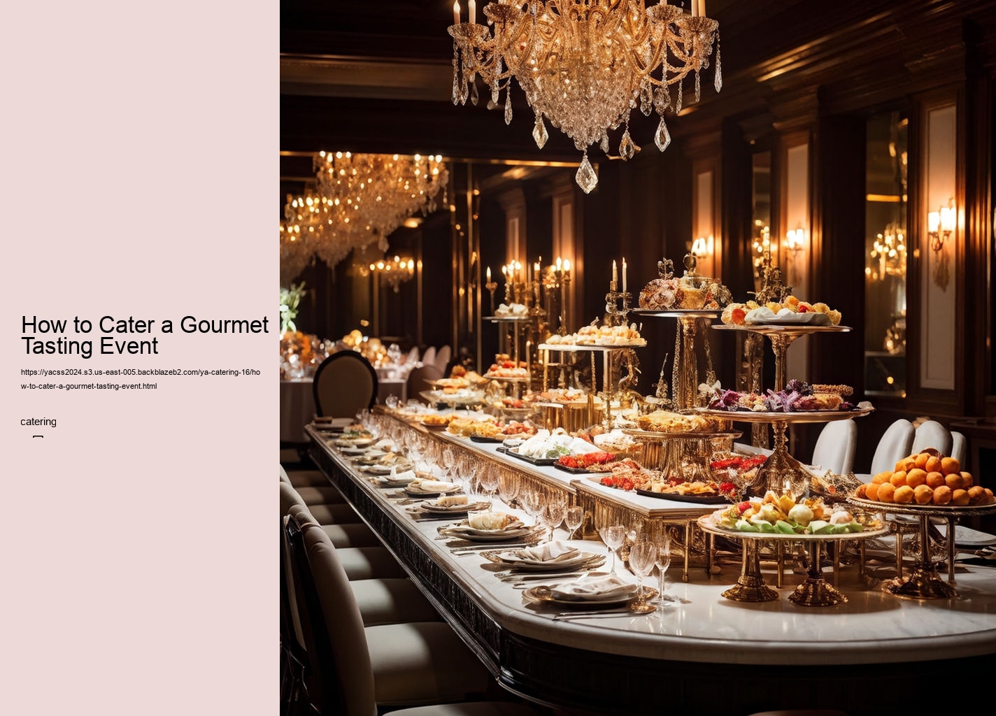 How to Cater a Gourmet Tasting Event