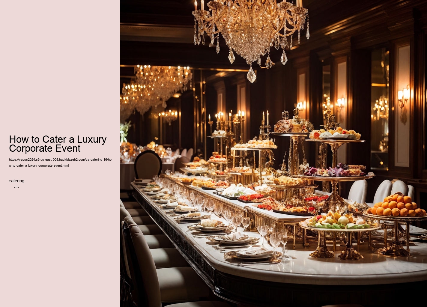 How to Cater a Luxury Corporate Event