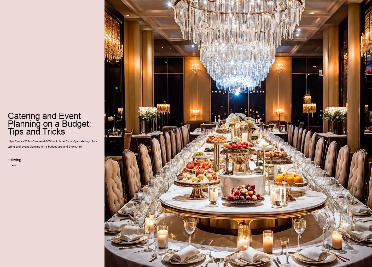 Catering and Event Planning on a Budget: Tips and Tricks