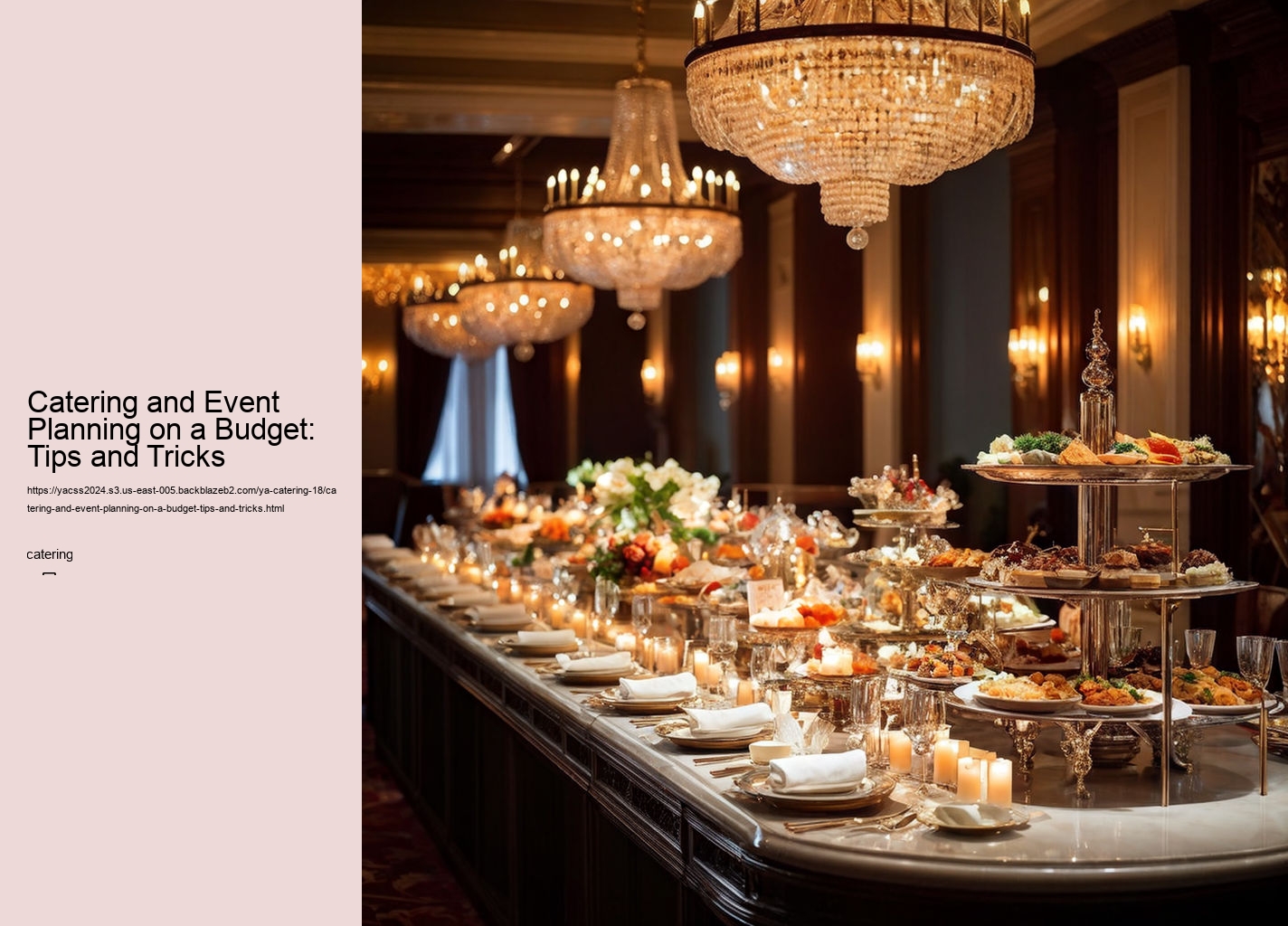 Catering and Event Planning on a Budget: Tips and Tricks