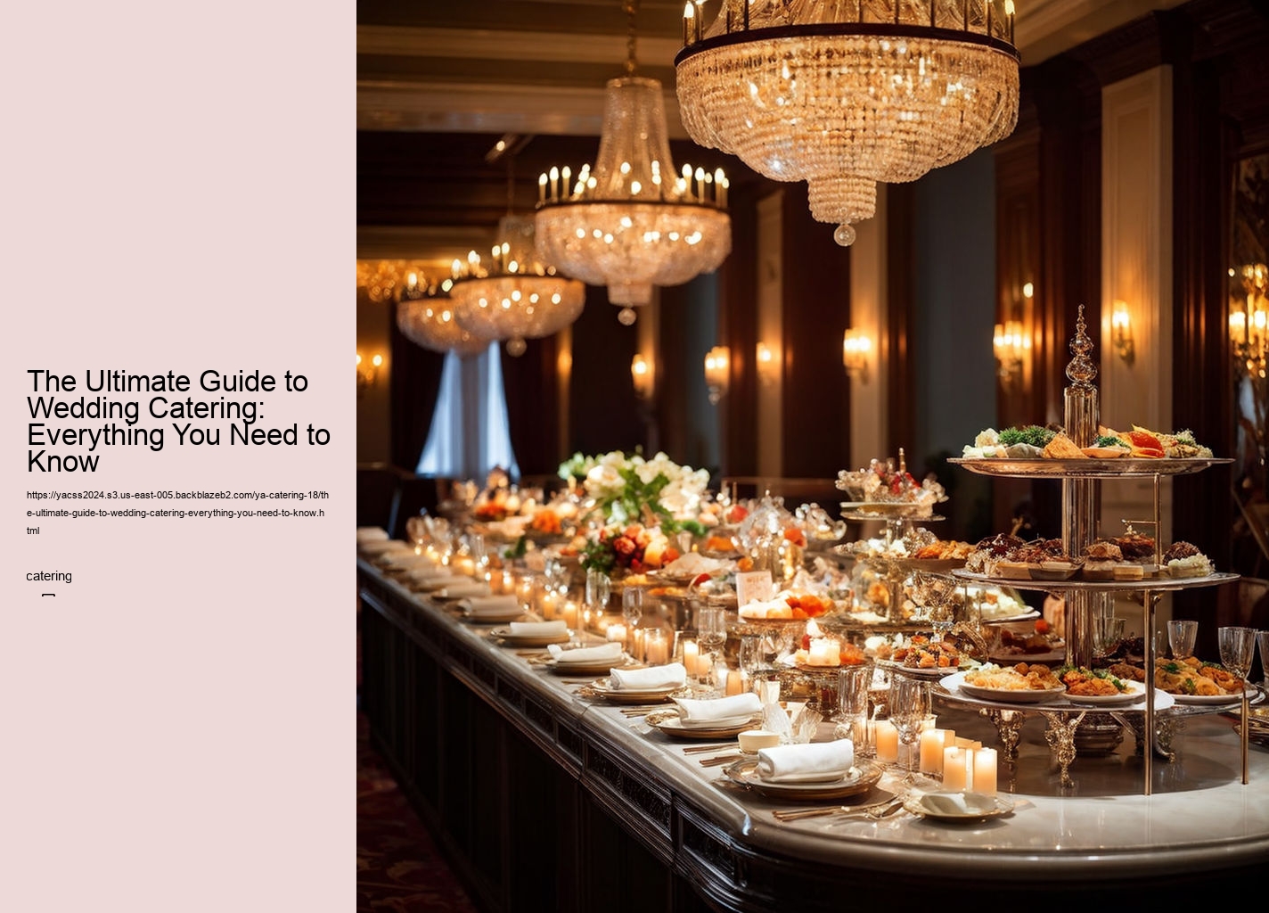 The Ultimate Guide to Wedding Catering: Everything You Need to Know