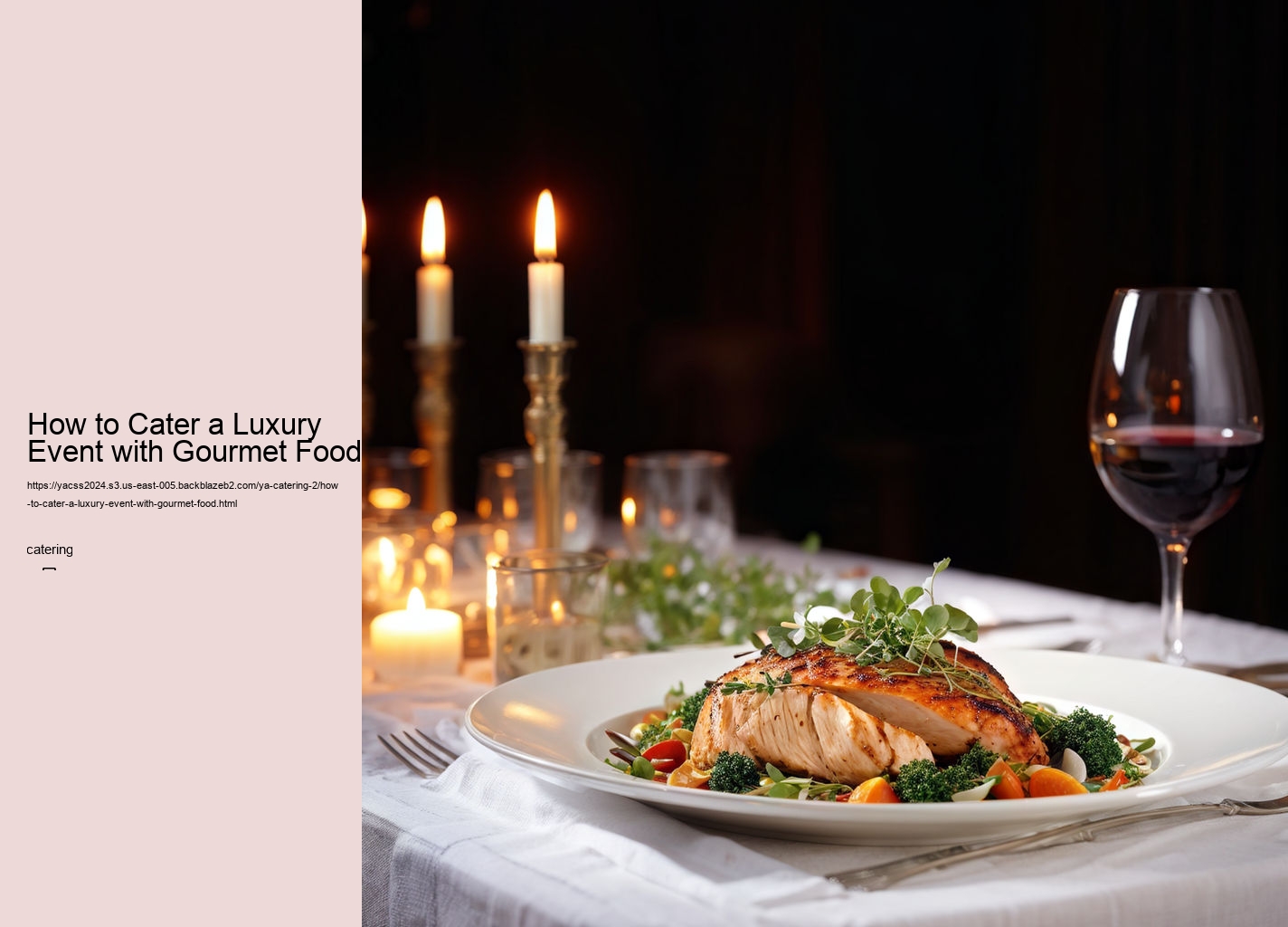 How to Cater a Luxury Event with Gourmet Food