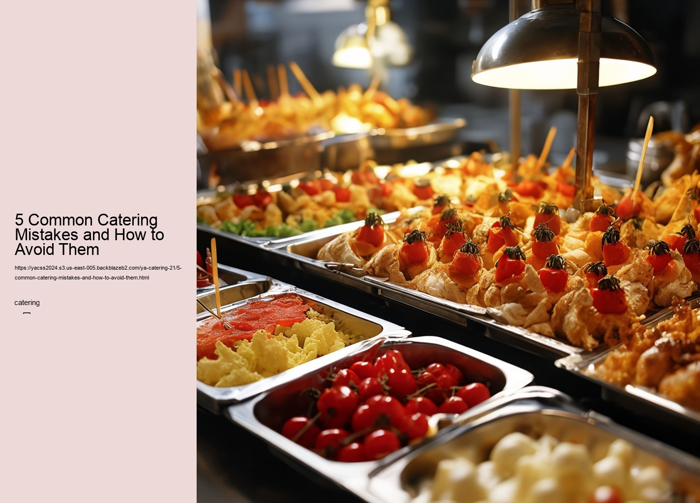 5 Common Catering Mistakes and How to Avoid Them