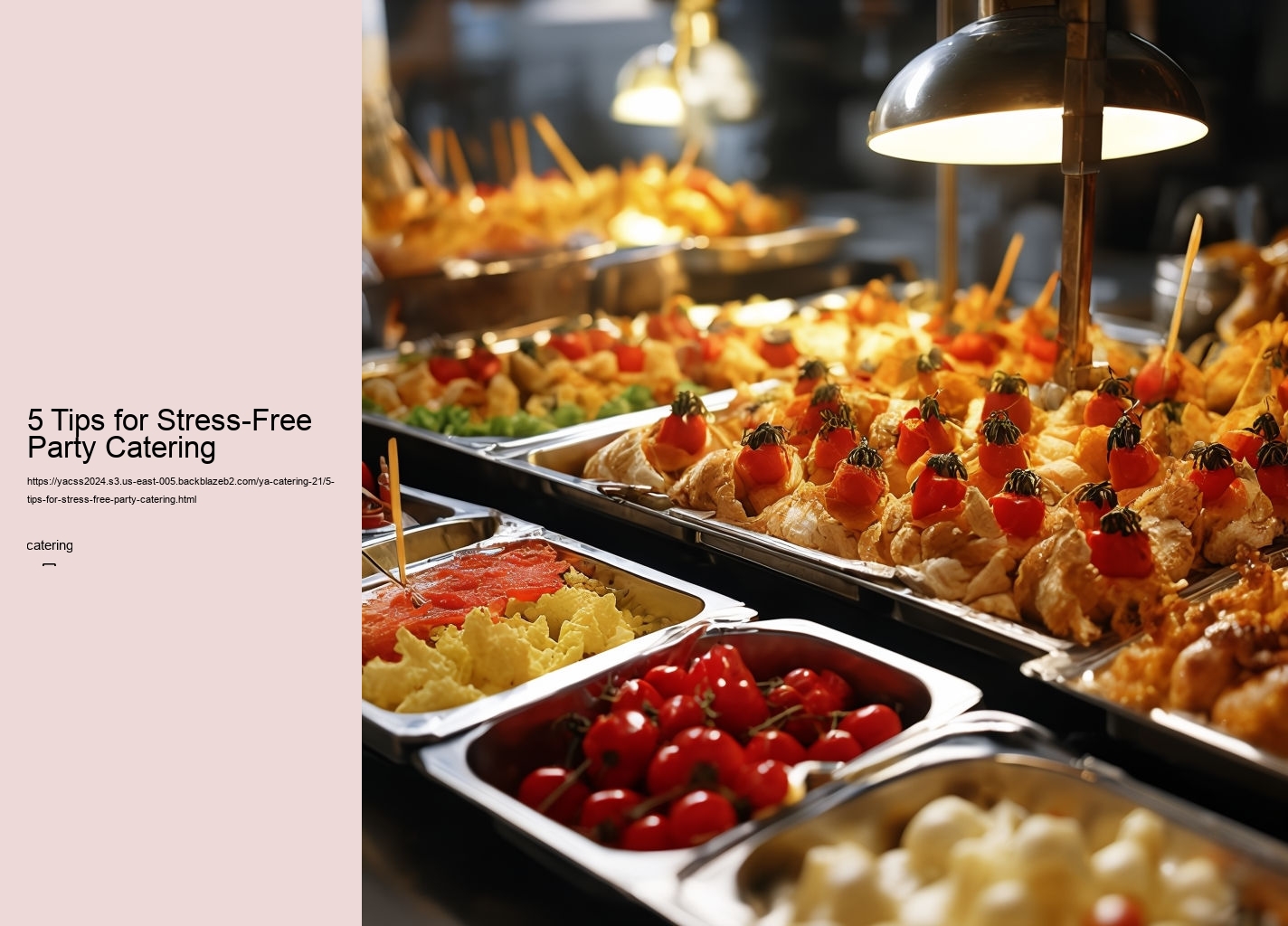 5 Tips for Stress-Free Party Catering