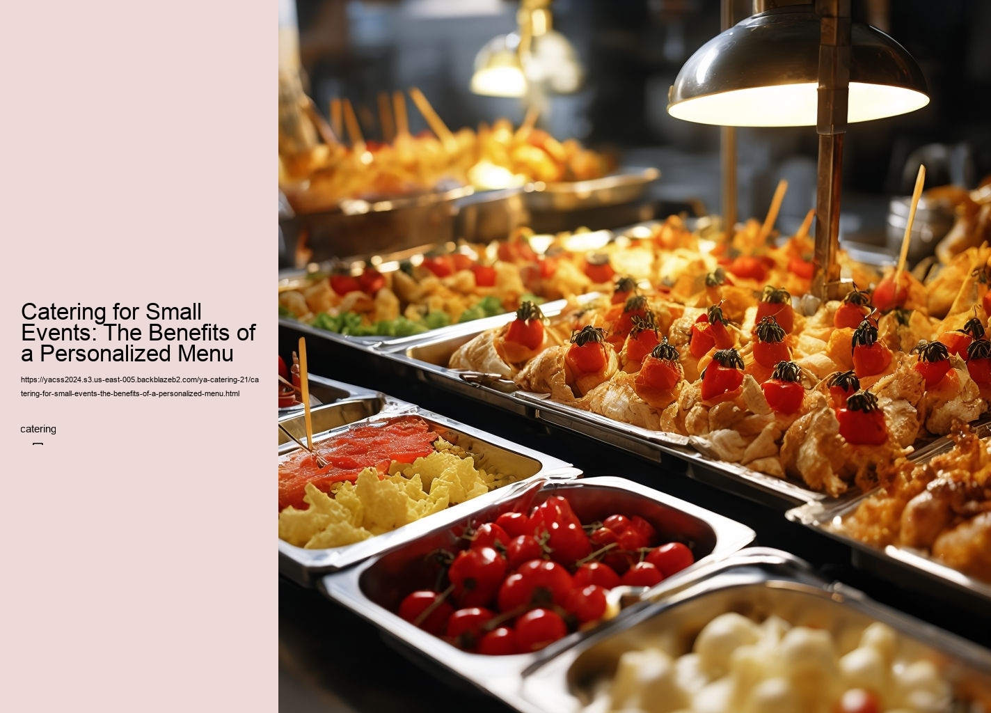 Catering for Small Events: The Benefits of a Personalized Menu