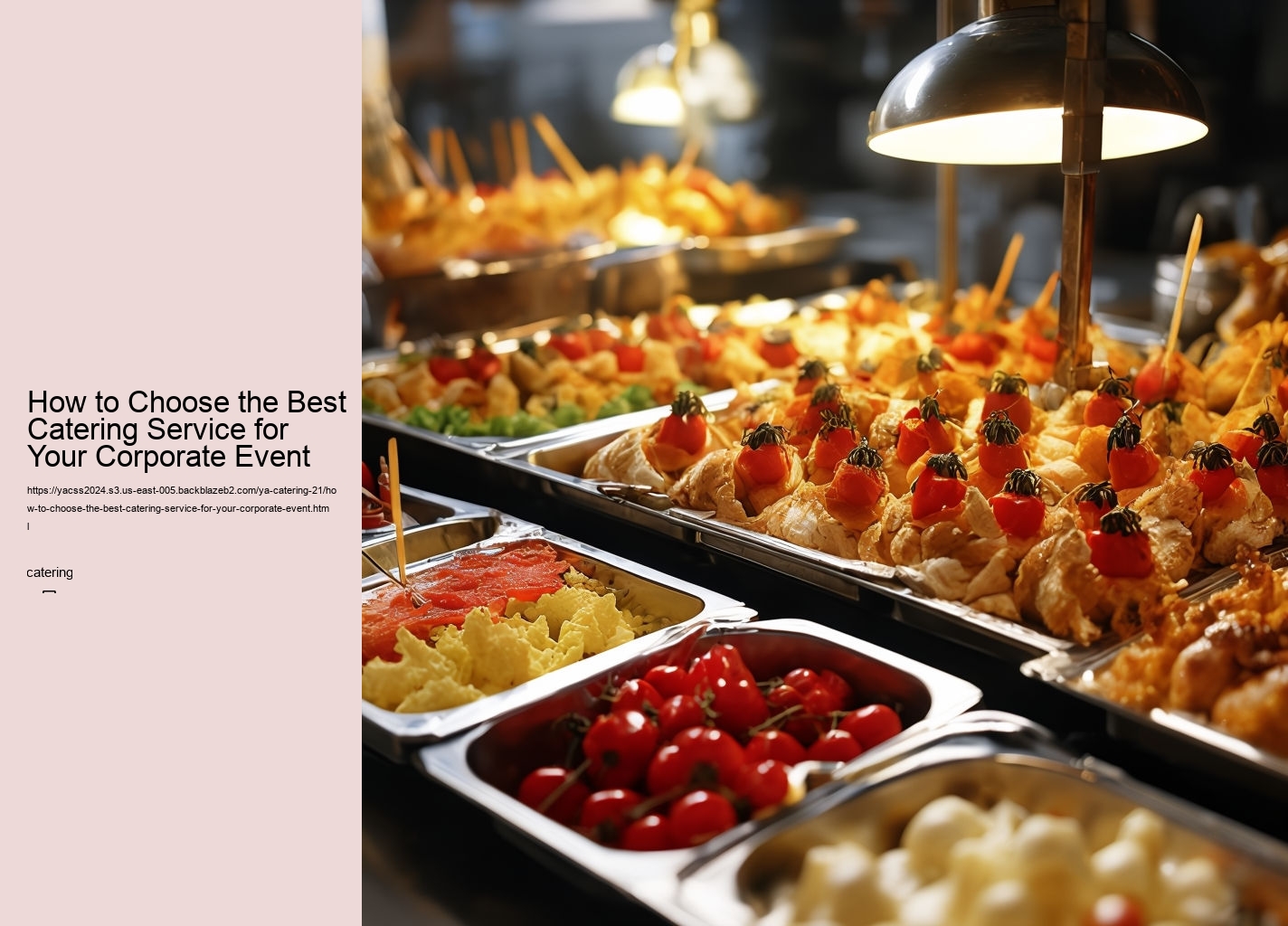 How to Choose the Best Catering Service for Your Corporate Event