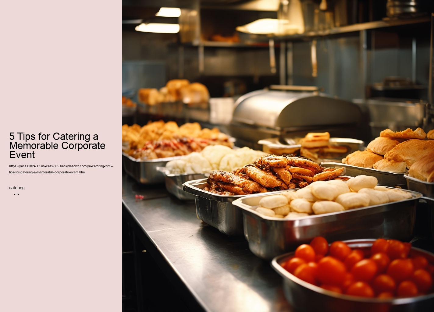 5 Tips for Catering a Memorable Corporate Event