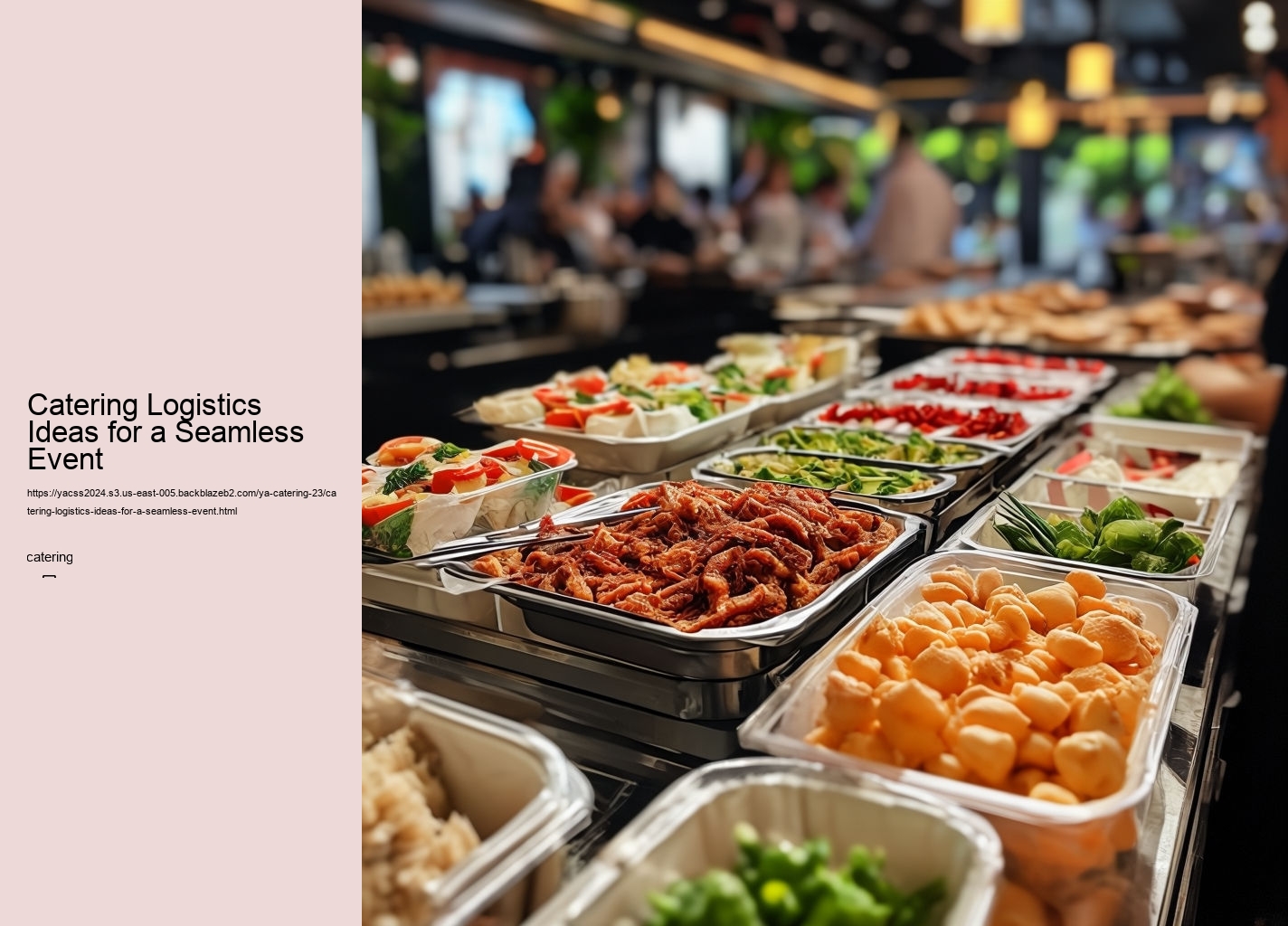 Catering Logistics Ideas for a Seamless Event