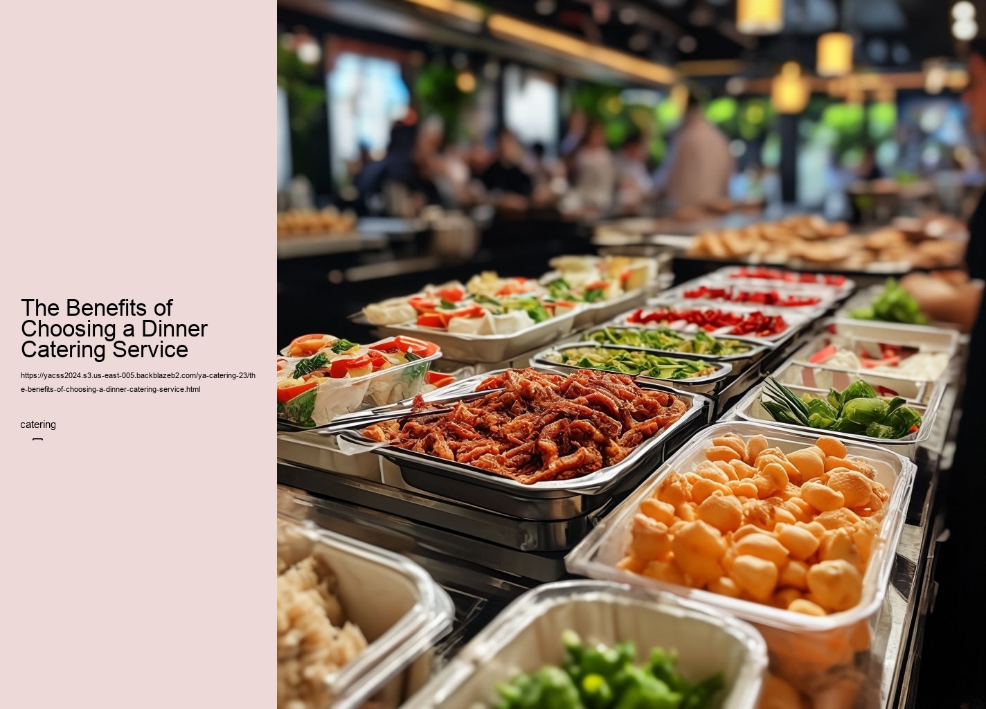 The Benefits of Choosing a Dinner Catering Service