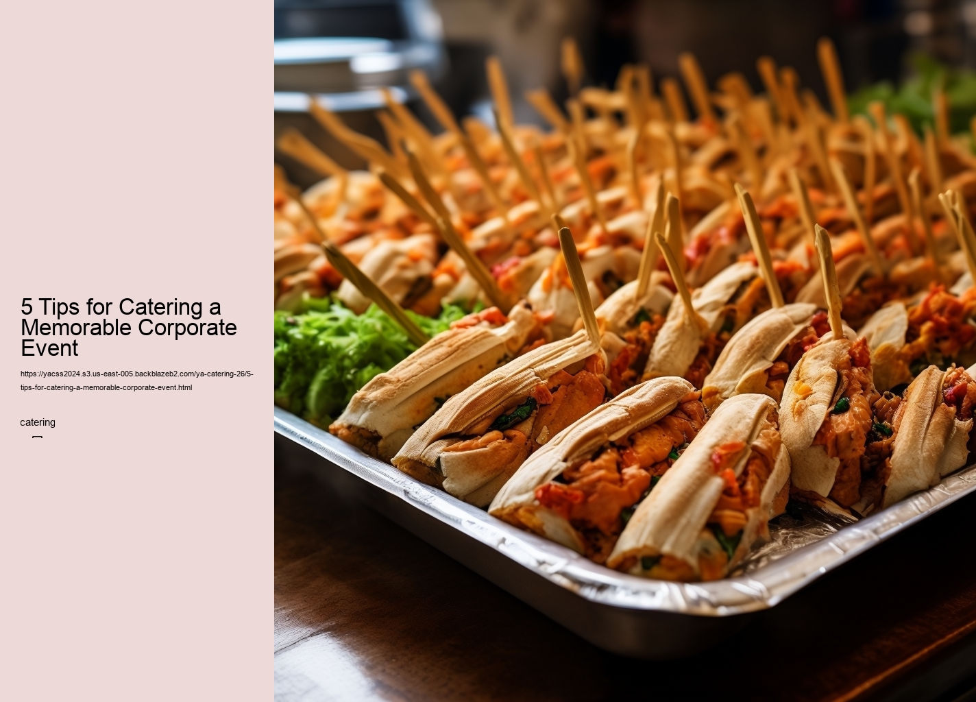 5 Tips for Catering a Memorable Corporate Event