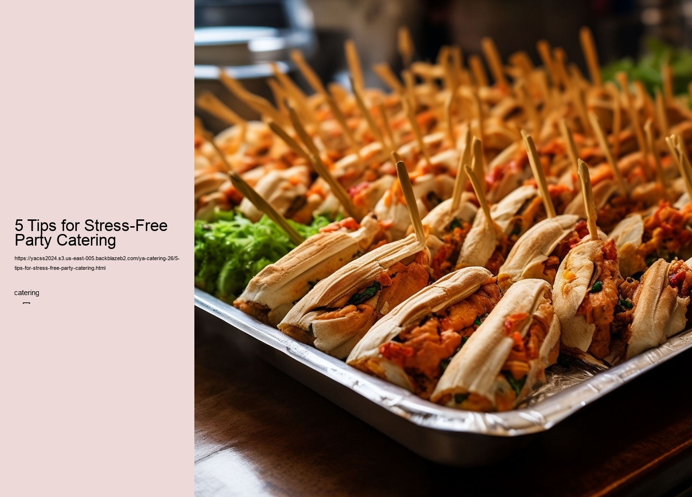 5 Tips for Stress-Free Party Catering