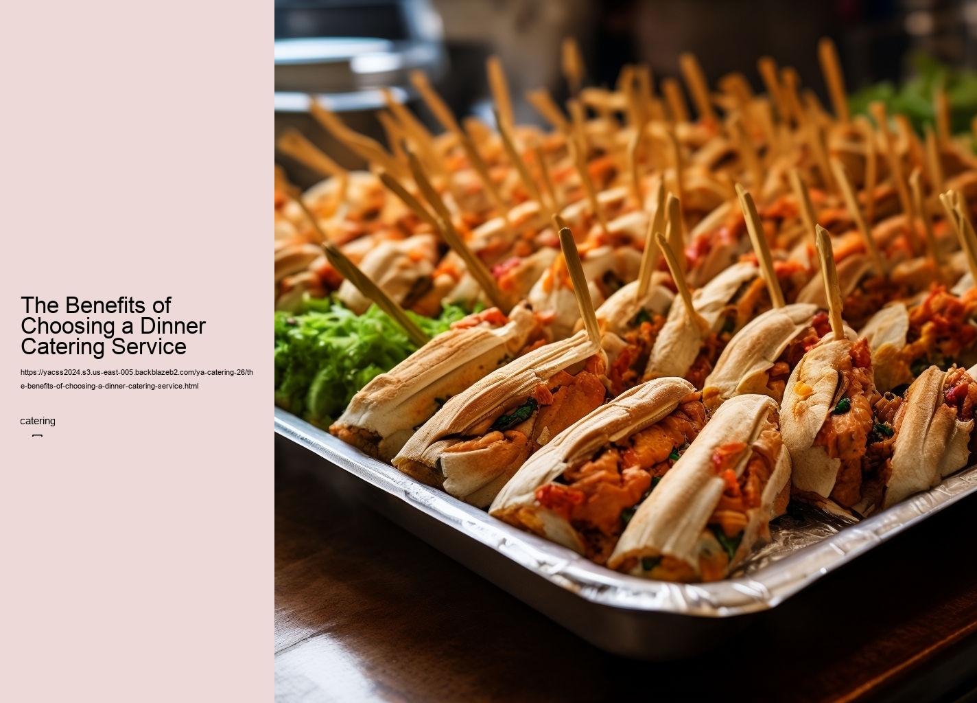 The Benefits of Choosing a Dinner Catering Service