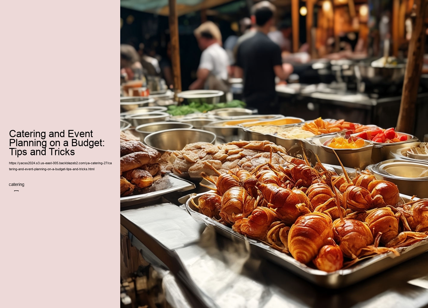 Catering and Event Planning on a Budget: Tips and Tricks