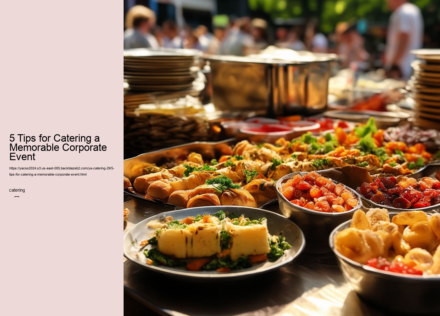 5 Tips for Catering a Memorable Corporate Event