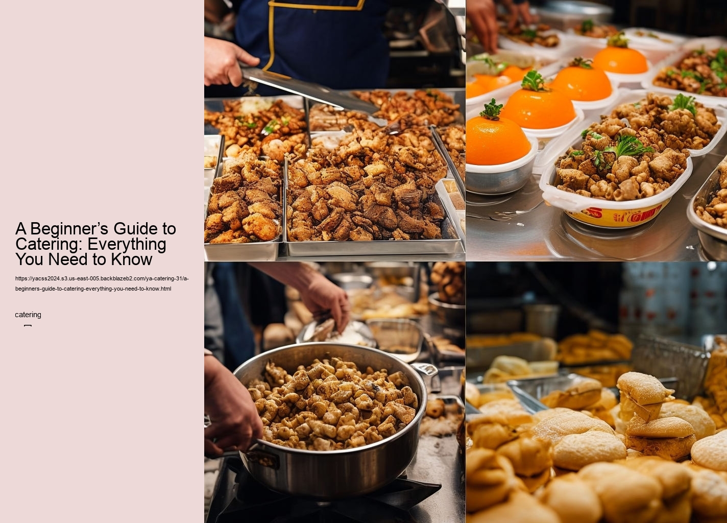 A Beginner’s Guide to Catering: Everything You Need to Know