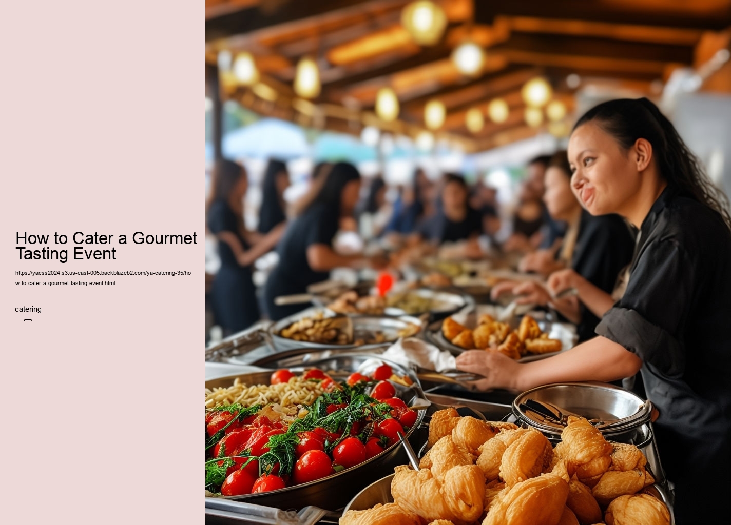 How to Cater a Gourmet Tasting Event