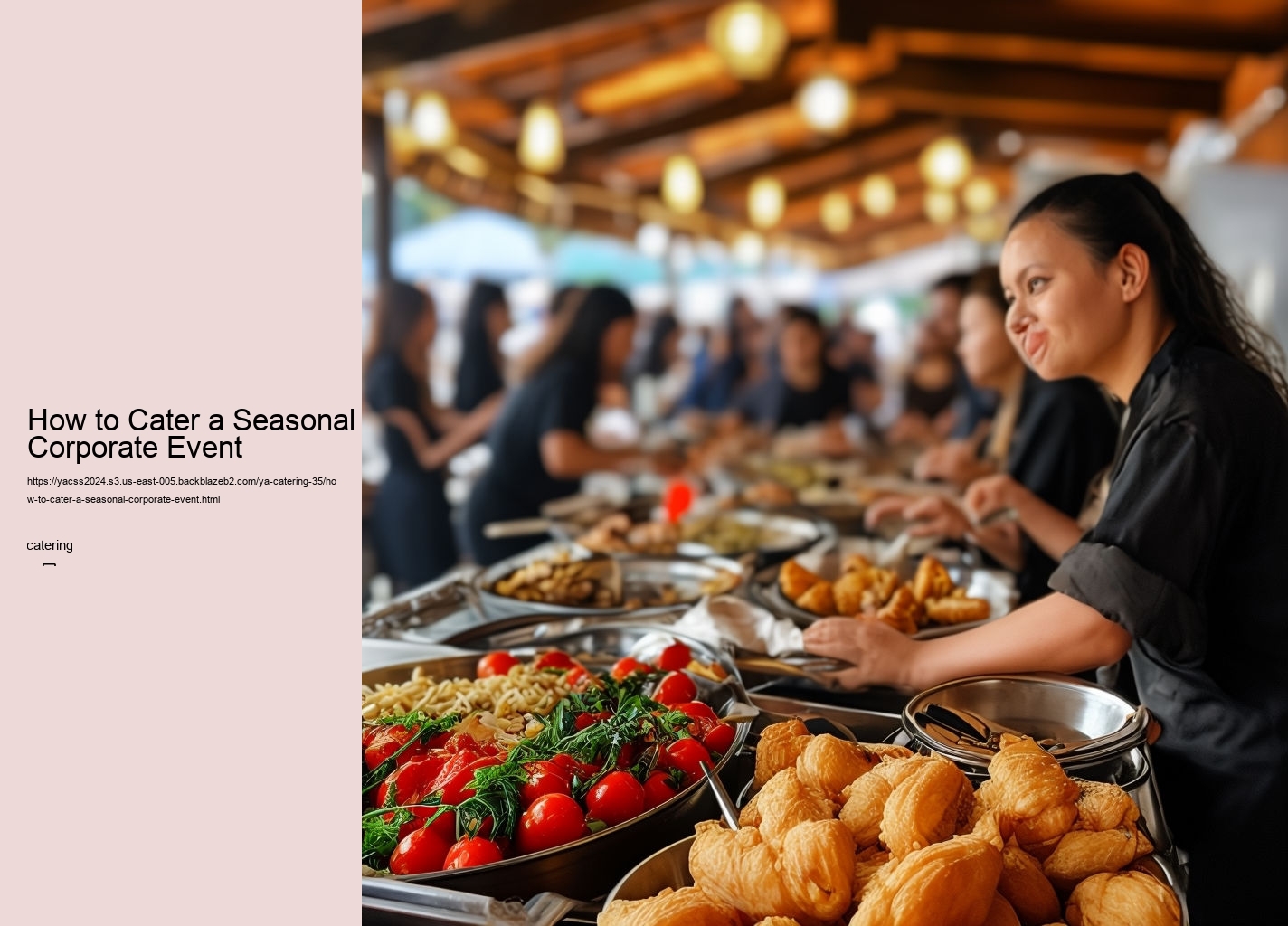 How to Cater a Seasonal Corporate Event