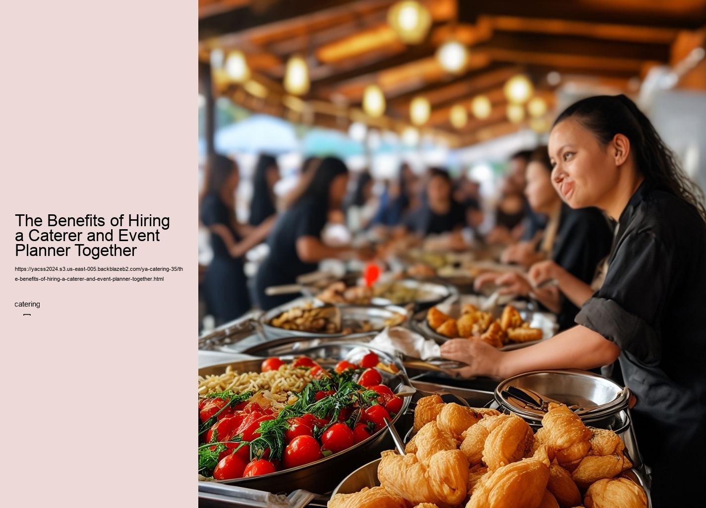 The Benefits of Hiring a Caterer and Event Planner Together